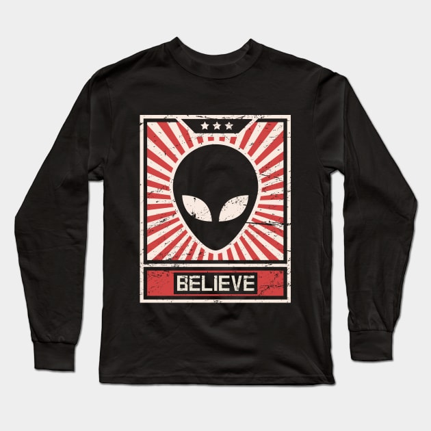 UFO Alien Propaganda Poster Long Sleeve T-Shirt by MeatMan